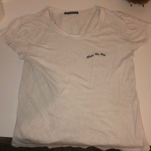 A brandy shit T-shirt with a logo “make my day”